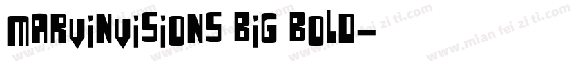 marvinvisions big bold字体转换